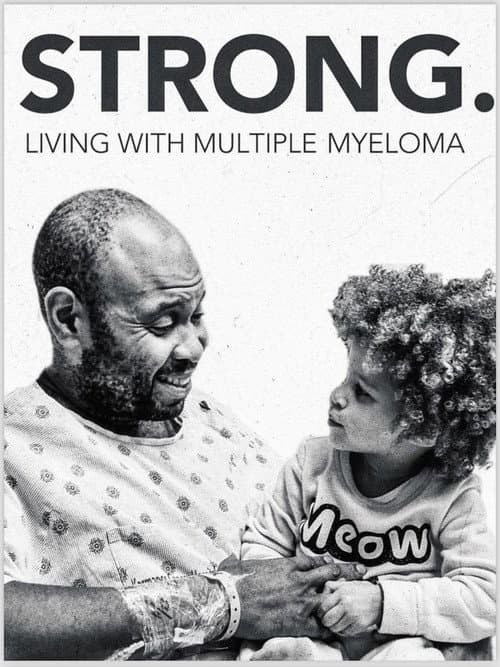 Strong! Living with Multiple Myeloma poster
