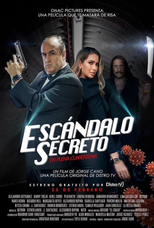 Escándalo Secreto En Plena Cuarentena poster