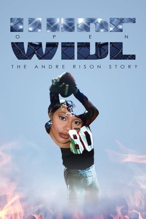 Wide Open: The Andre Rison Story poster