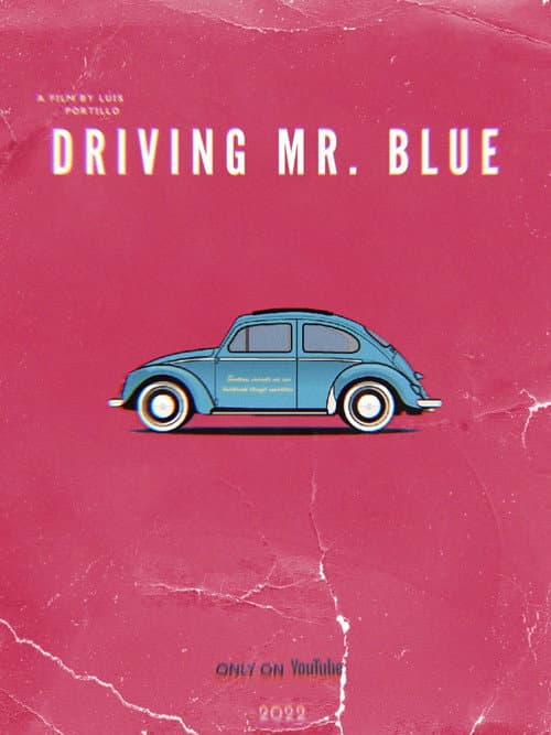 Driving Mr. Blue poster