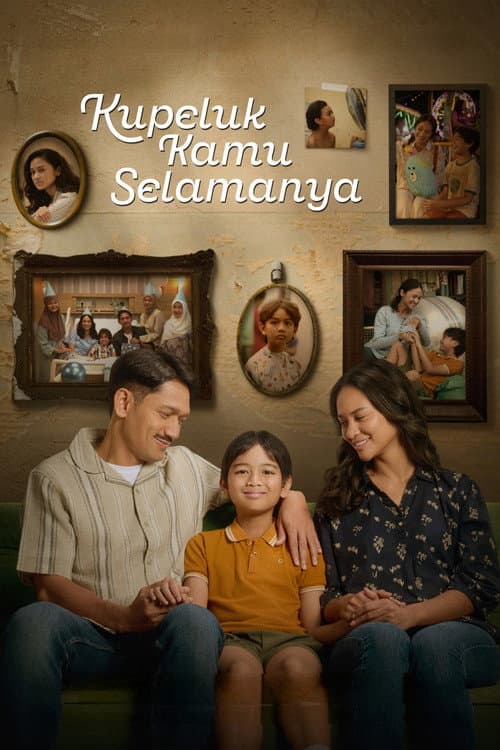Kupeluk Kamu Selamanya poster