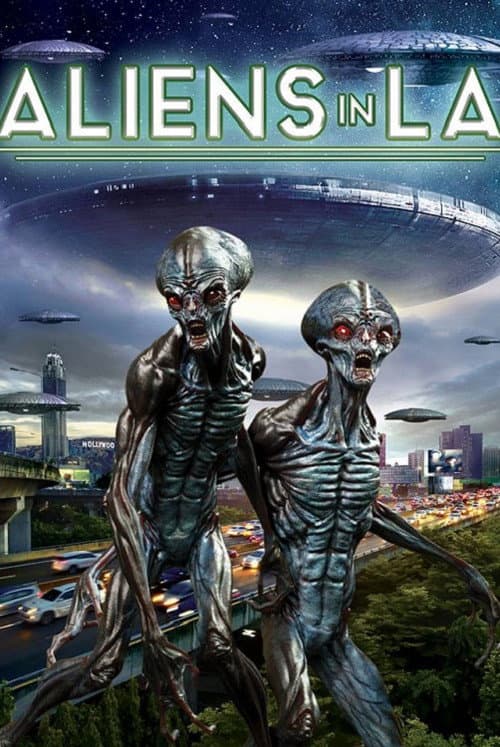 Aliens in LA poster