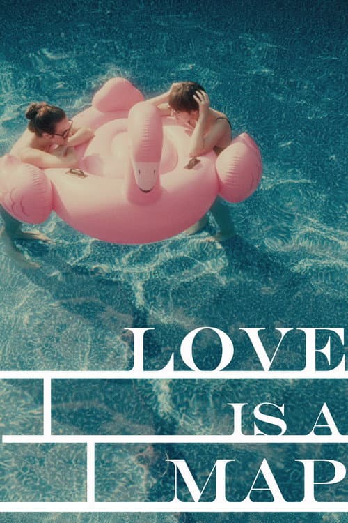 Love Is a Map poster
