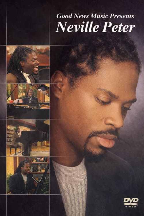 Good News Music Presents: Neville Peter poster