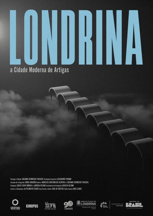 Londrina, a Cidade Moderna de Artigas poster