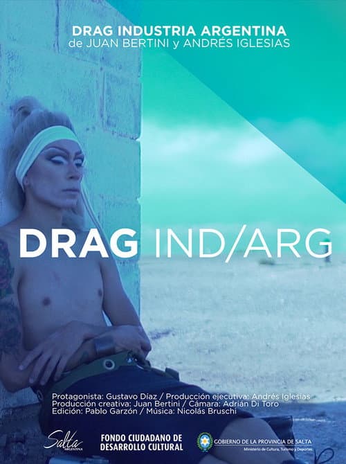Drag Industria Argentina poster