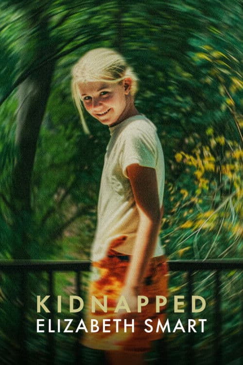 Kidnapped: Elizabeth Smart poster