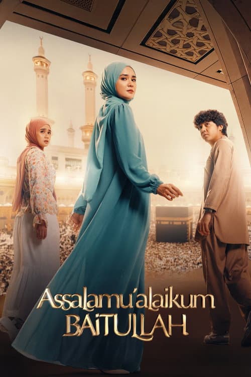Assalamualaikum Baitullah poster