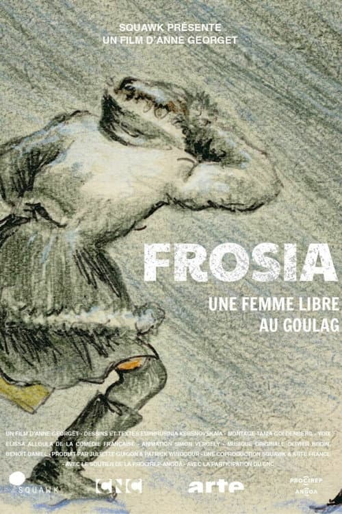 Frosia, une femme libre au Goulag poster