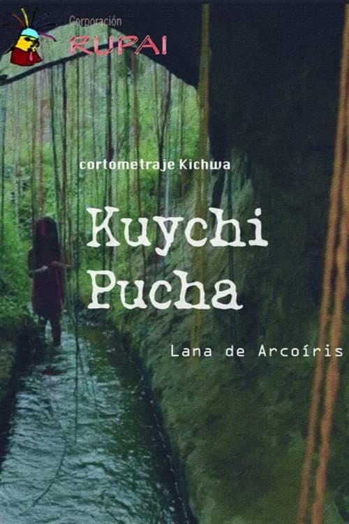 Kuychi Pucha poster