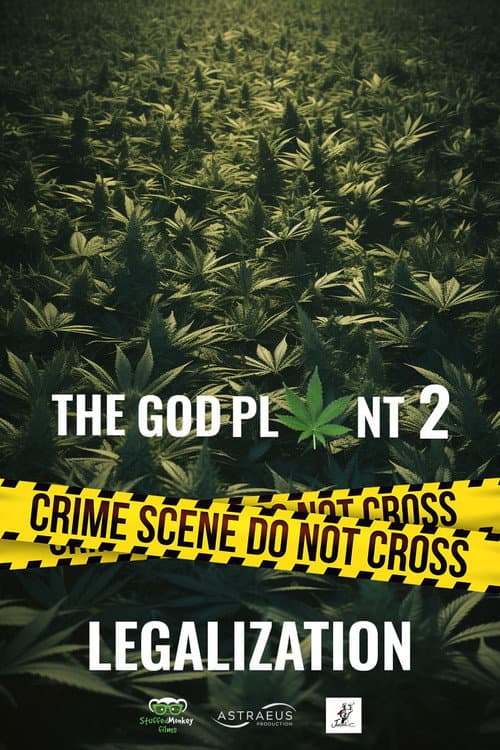The God Plant 2: Legalization poster