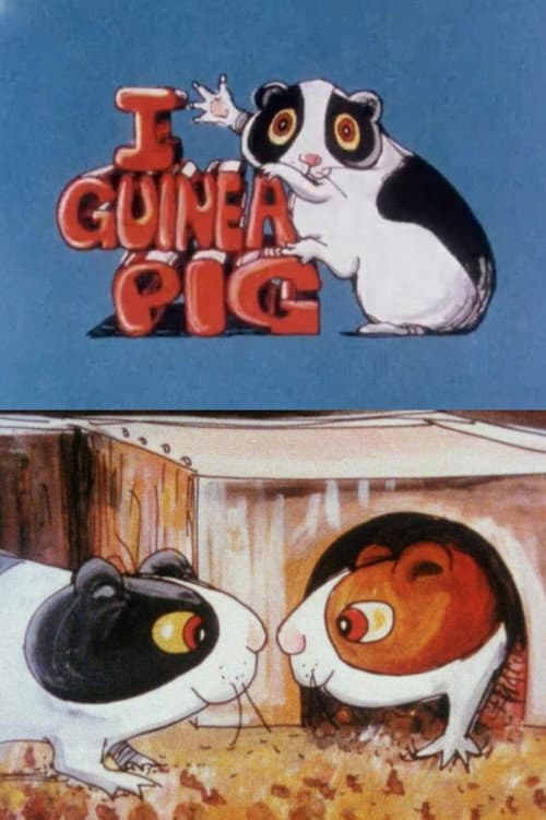 I Guinea Pig poster