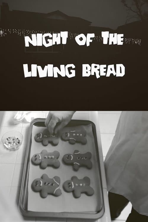 Night of the Living Bread poster