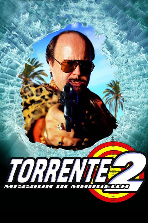Torrente 2: Mission in Marbella poster