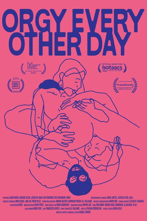 Orgy Every Other Day poster