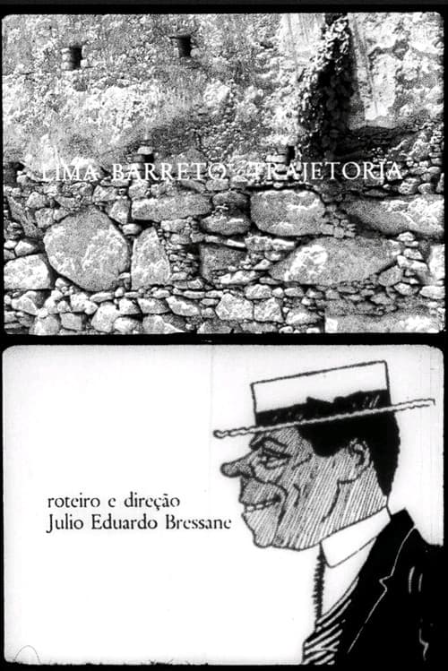 Lima Barreto: Trajetória poster