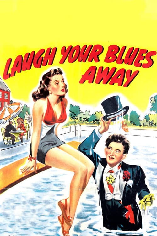 Laugh Your Blues Away poster