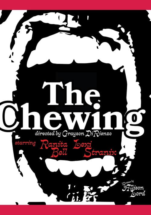 The Chewing poster