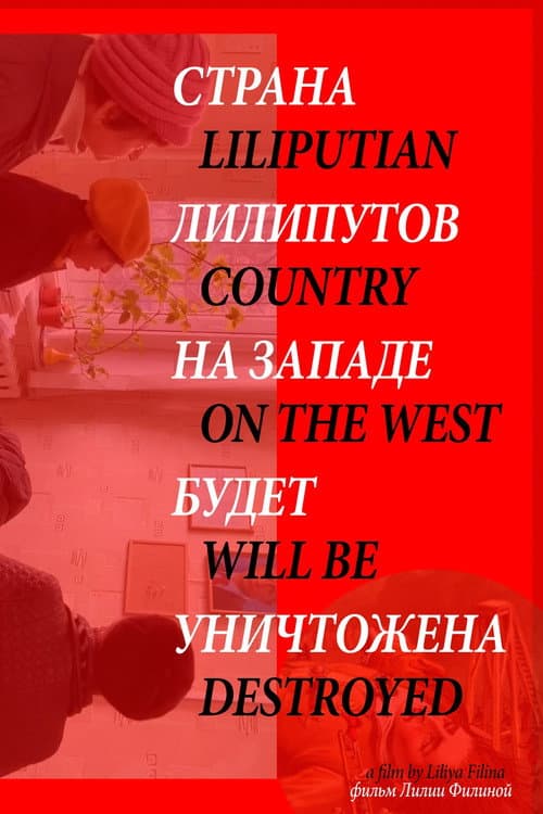 Liliputian Country on the West Will be Destroyed poster