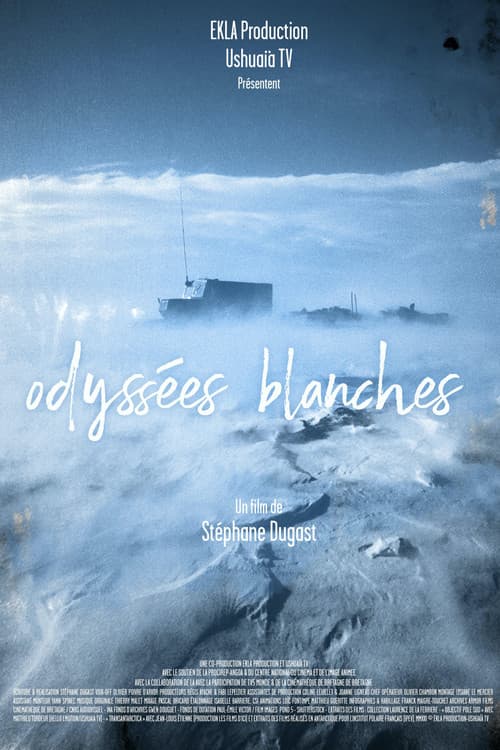 Odyssées blanches poster
