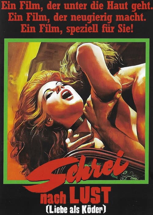 Schrei nach Lust - Liebe als Köder poster