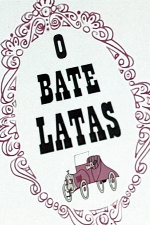 O Bate Latas poster