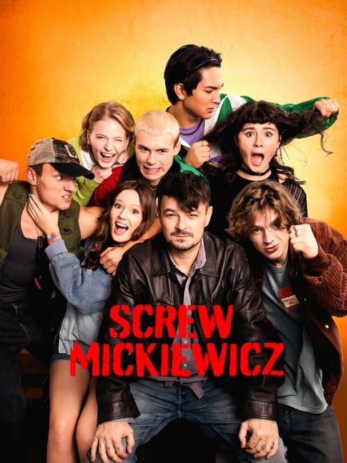 Screw Mickiewicz poster