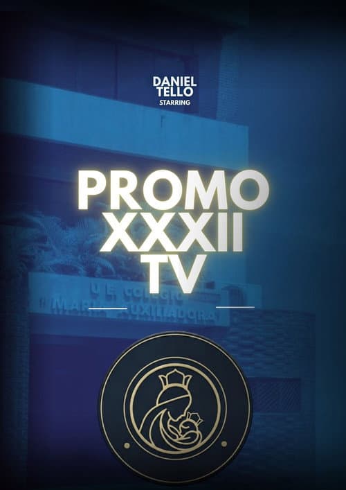 Promo XXXII Television poster