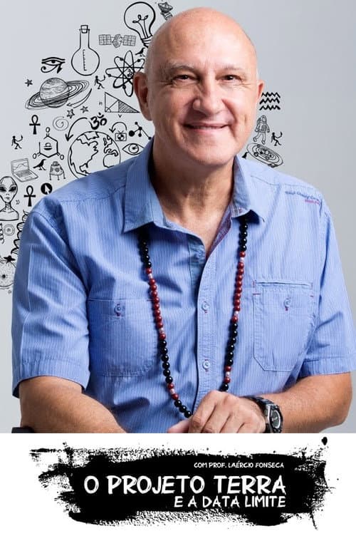 O Projeto Terra e a Data Limite poster
