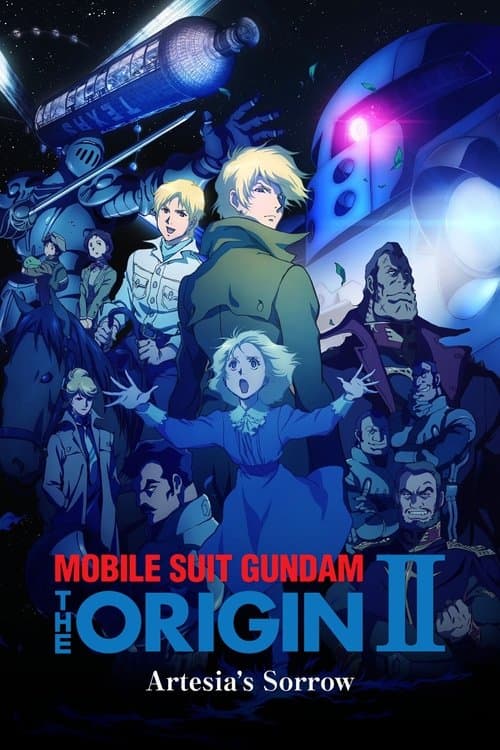 Mobile Suit Gundam: The Origin II – Artesia's Sorrow poster