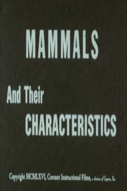 Mammals and Their Characteristics poster