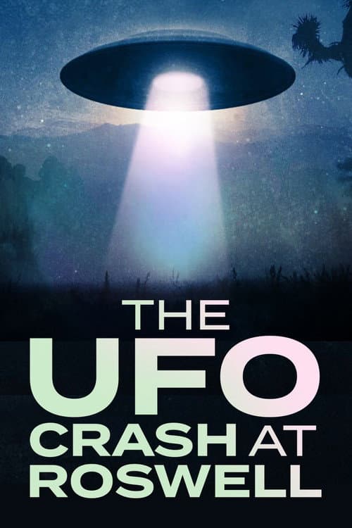 The UFO Crash at Roswell poster