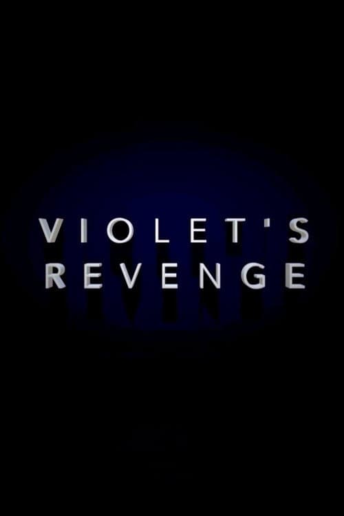 Violet's Revenge poster