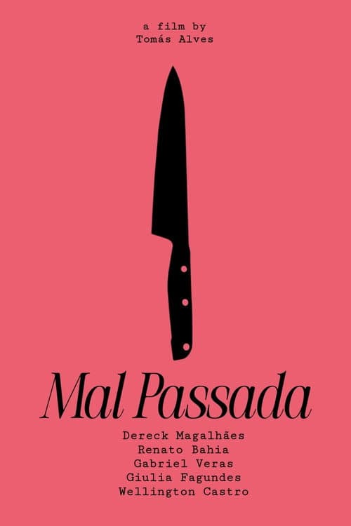 MAL PASSADA poster