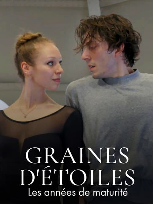 Graines d'étoiles, les années de maturité poster