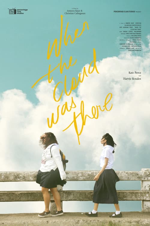 When the Cloud was there poster