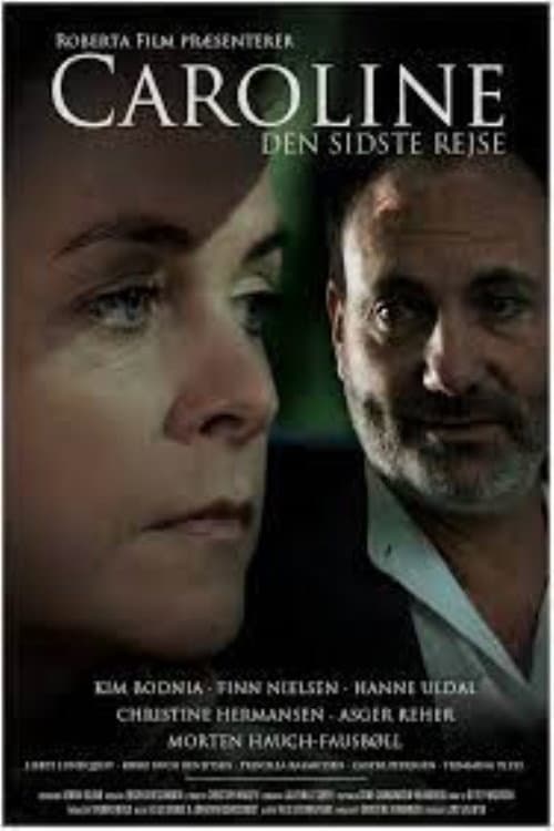 Caroline - den sidste rejse poster