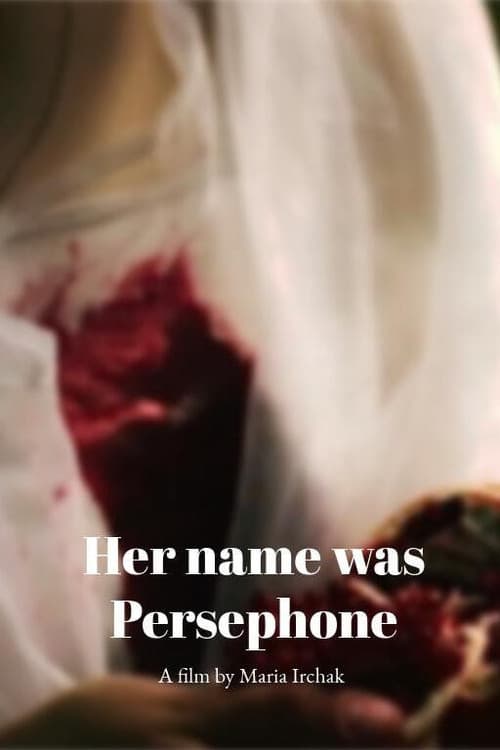 Her name was Persephone poster