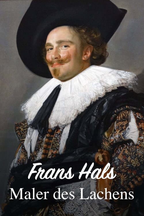 Frans Hals: Master of Joy poster