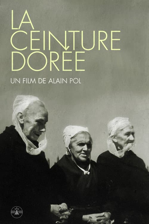 La Ceinture Dorée poster