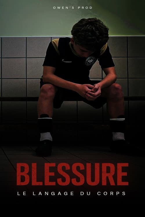 BLESSURE poster