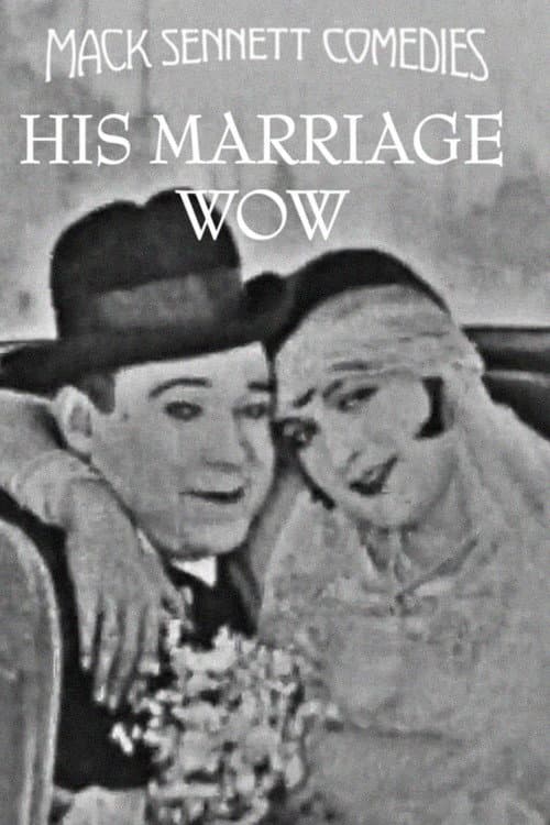 His Marriage Wow poster