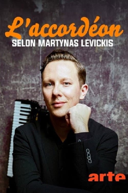 Martynas Levickis und das Akkordeon poster