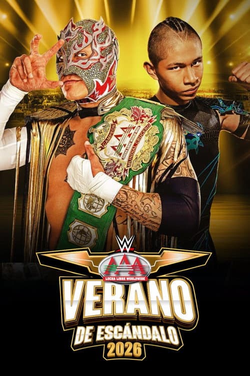 AAA Verano de Escándalo 2026 - Week 2 poster