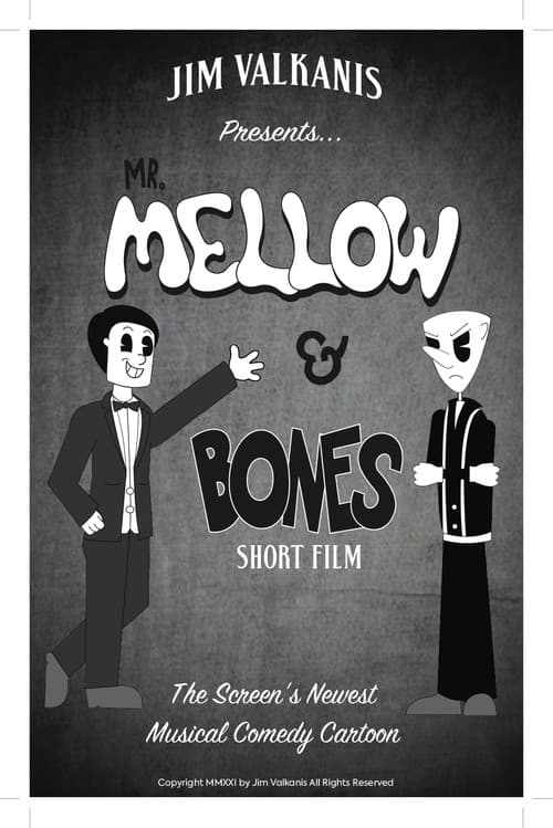 Mr.Mellow & Bones poster