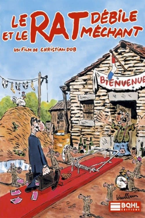 Le Rat Débile et Le Rat Méchant poster