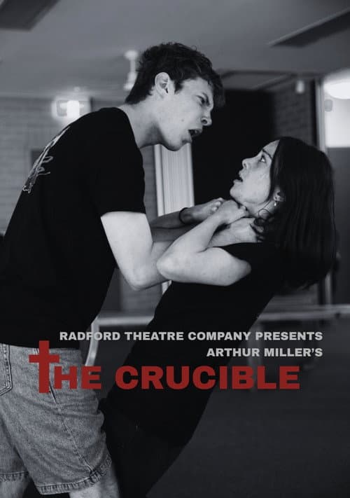 Radford Theatre Company Presents Arthur Miller's "The Crucible" poster