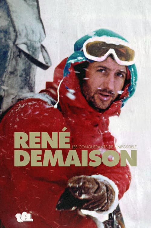 Les Conquérants de l'impossible - Portrait de René Desmaison poster