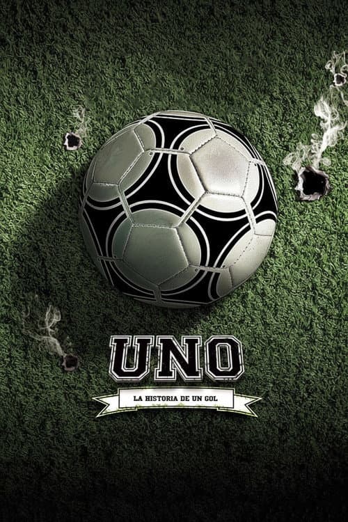 One, the Story of a Goal poster