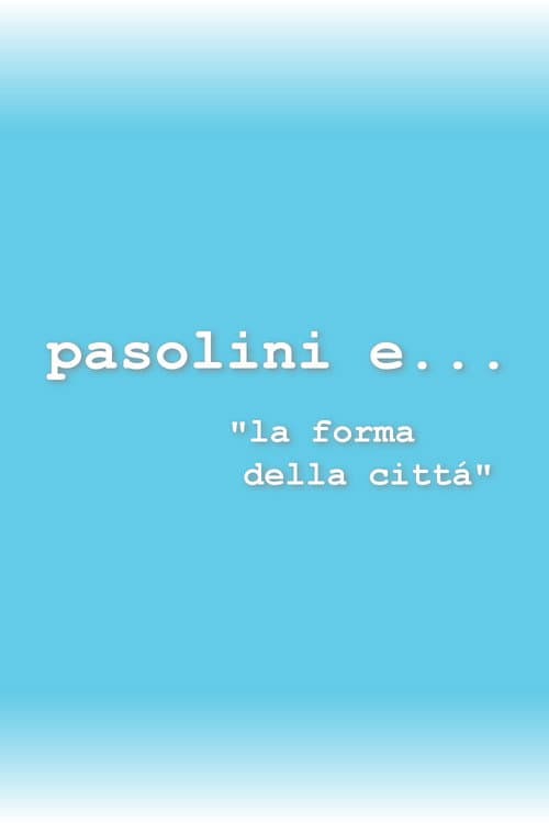 Pasolini and the Form of the City poster